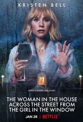 Η Γυναίκα στο Σπίτι Απέναντι από το Κορίτσι στο Παράθυρο / The Woman in the House Across the Street from the Girl in the Window (2022)