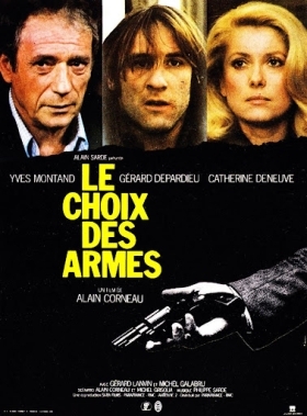Οι Δυο Δραπετεσ / Choice of Arms / Le choix des armes (1981)