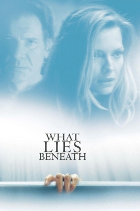 Ένοχο Μυστικό / What Lies Beneath (2000)