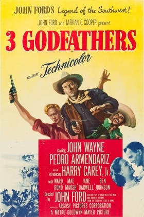 Οι τρεις δραπέτες / 3 Godfathers (1948)