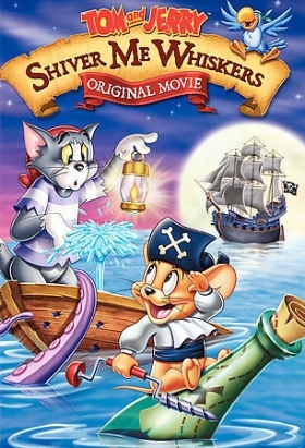 Tom and Jerry in Shiver Me Whiskers / Τομ και Τζέρι εναντίον των πειρατών (2006)