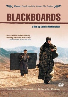 Μαυροπίνακες  / Blackboards  / Takhté siah (2000)