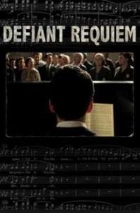 Defiant Requiem (2012)