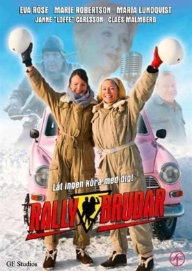 Rallybrudar / Rally Chicks (2008)