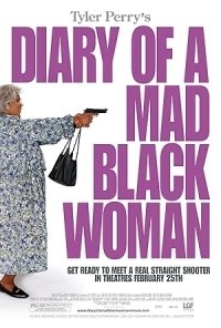 Το ημερολόγιο μιας απατημένης συζύγου / Diary of a Mad Black Woman (2005)