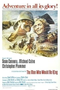 The Man Who Would Be King / Ο Άνθρωπος που θα Γινόταν Βασιλιάς (1975)