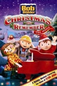 Bob the Builder: A Christmas to Remember (2001)