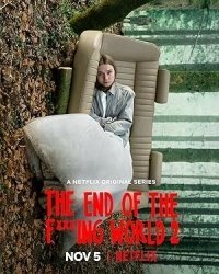 The End Of The Fucking World  (2017)