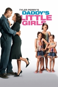 Τα κορίτσια του μπαμπά / Daddy's Little Girls (2007)