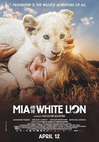 Το Κορίτσι και το Λιοντάρι / Mia et le lion blanc (2018)