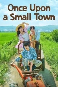Once Upon a Small Town (2022)