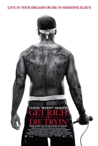 Get Rich or Die Tryin' (2005)