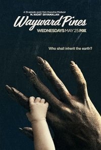 Wayward Pines (2015-2016) 1,2ος Κύκλος