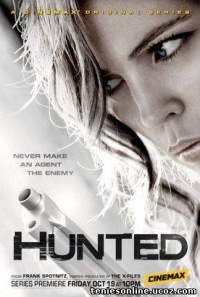 Hunted (2012) 1ος Κύκλος