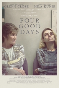 Four Good Days (2020)
