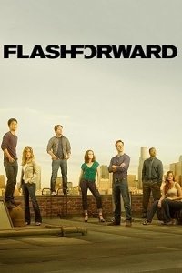 Flashforward (2009–2010) TV Series 1,2η Σεζόν