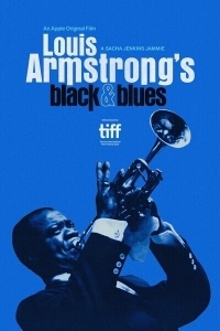 Louis Armstrong's Black & Blues (2022)