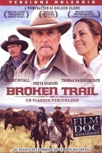 Broken Trail  (2006) TV Mini-Series