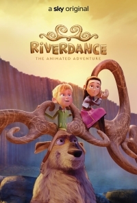 Riverdance: Μια Περιπέτεια Κινουμένων Σχεδίων / Riverdance: The Animated Adventure (2021)