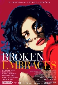 Broken Embraces / Ραγισμένες αγκαλιές / Los Abrazos Rotos (2009)