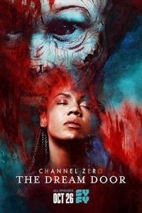 Channel Zero (2016-2018) TV Series 1,2,3,4η Σεζόν
