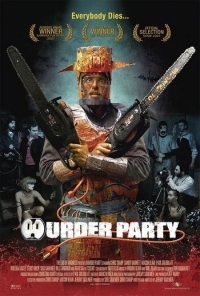 Πάρτι δολοφόνων / Murder Party (2007)