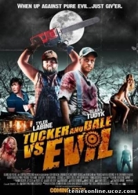 Tucker And Dale VS Evil (2010)