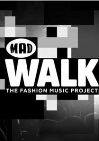 MadWalk by Aperol Spritz: The Fashion Music Project (2015)