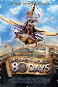 Ο Γύρος του Κόσμου σε 80 Μέρες / Around the World in 80 Days (2004)