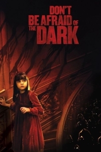 Μη φοβάσαι το σκοτάδι / Don't be afraid of the dark (2010)