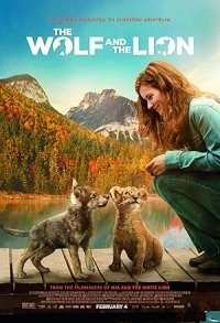 The Wolf and the Lion / Le loup et le lion (2021)