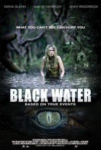 Black Water / Το Ποτάμι του Τρόμου (2007)