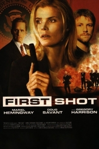 Το Πρώτο Χτύπημα: Ο Πρόεδρος Χτυπήθηκε / First Shot (2002)