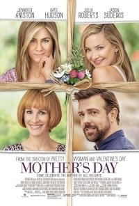 Mother's Day / Γιορτή της μητέρας (2016)