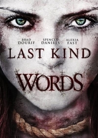 Last Kind Words (2012)