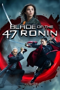 Blade of the 47 Ronin / 47 Ronin 2 (2022)