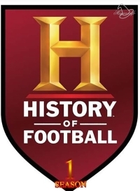 History of Football (2018) TV Series
