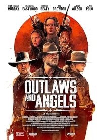 Outlaws and Angels (2016)