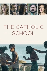 Το Καθολικο Σχολειο / The Catholic School / La scuola cattolica (2021)