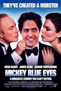 Παντρεμένος με τη Μαφία / Mickey Blue Eyes (1999)