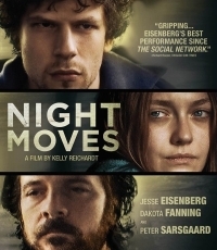 Night Moves / Κινήσεις στο σκοτάδι (2013)