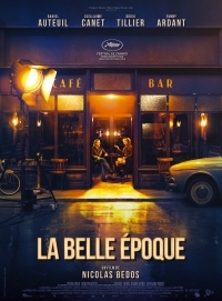 Ραντεβού στο Belle Epoque / Επιστροφή στο Μπελ Επόκ / La Belle Époque (2019)