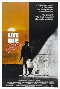 Ο άνθρωπος από το Λος Άντζελες / To Live and Die in L.A. (1985)