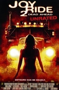 Joy Ride 2: Dead Ahead (2008)