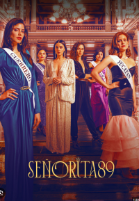 Senorita 89 / Señorita 89 (2022)