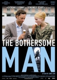 Den Brysomme Mannen / The Bothersome Man (2006)