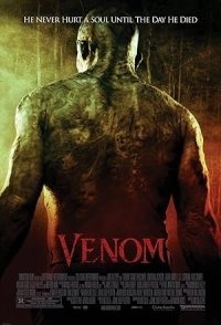 Venom / Ανατριχιλα Θανατου (2005)