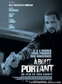 A Bout Portant / Point Blank / 3 Ωρες Διορία (2010)