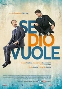 God Willing / Se Dio vuole (2015)