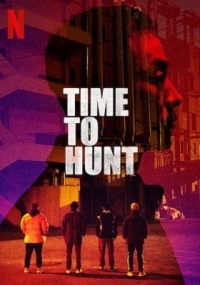 Time to Hunt / Sanyangeui sigan (2020)